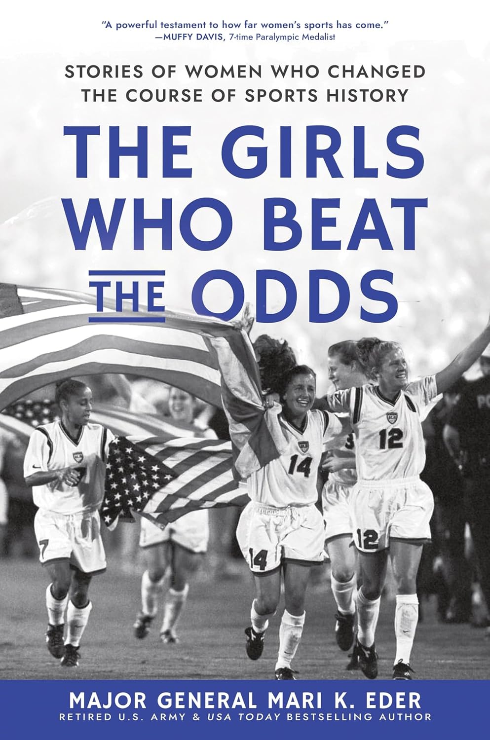 Cover of The Girls Who Beat the Odds by Major General Mari K. Eder
